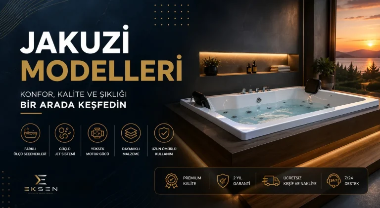 Jakuzi Modelleri: Eviniz İçin Hangi Jakuziyi Seçmelisiniz?